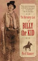 The_authentic_life_of_Billy_the_Kid